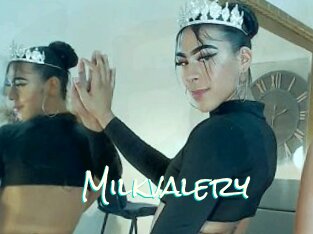 Milkvalery