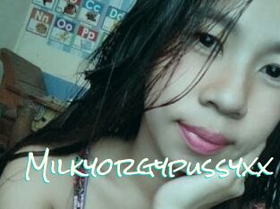 Milkyorgypussyxx