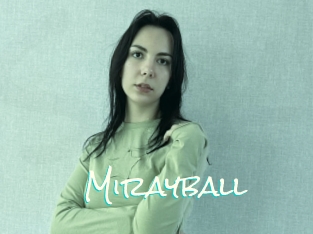 Mirayball