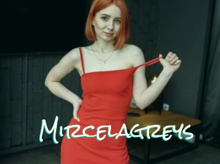 Mircelagreys