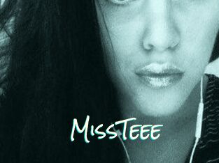 MissTeee