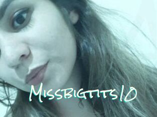 Missbigtits10