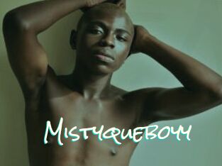 Mistyqueboyy