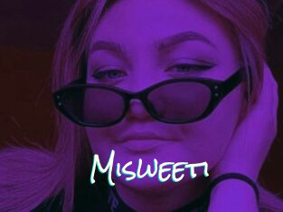 Misweeti