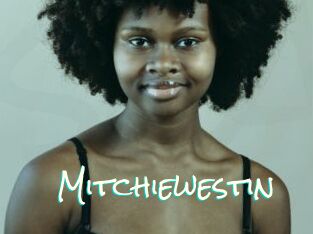 Mitchiewestin
