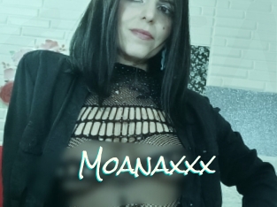 Moanaxxx