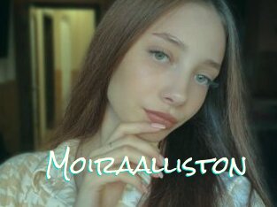 Moiraalliston