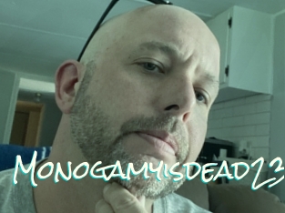 Monogamyisdead23