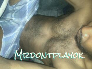 Mrdontplayok