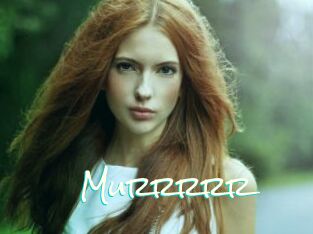 Murrrrr