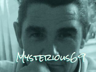 Mysterious69