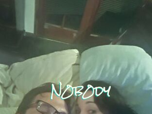 N0b0dy