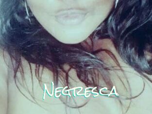 Negresca