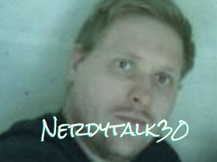 Nerdytalk30