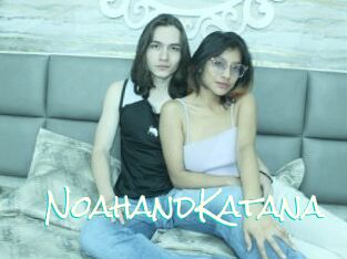 NoahandKatana