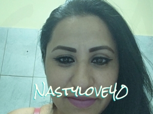 Nastylove40