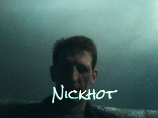 Nickhot