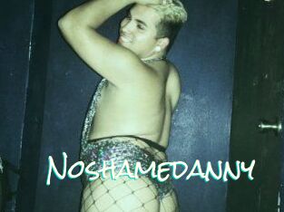 Noshamedanny
