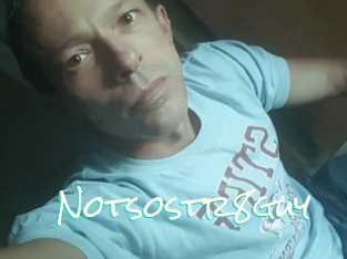 Notsostr8guy