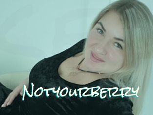 Notyourberry