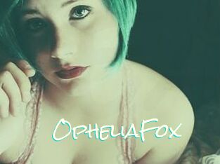 OpheliaFox