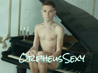 OrpheusSexy