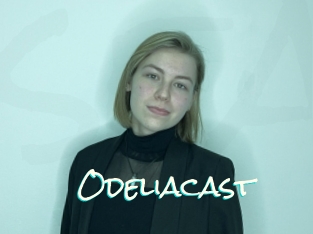Odeliacast