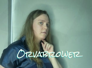 Orvabrower