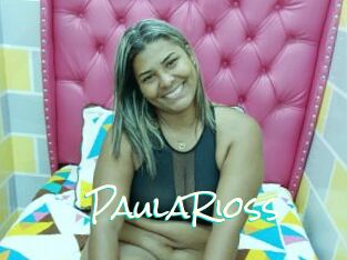 PaulaRioss