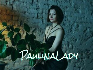PaulinaLady
