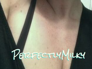 PerfectlyMilky