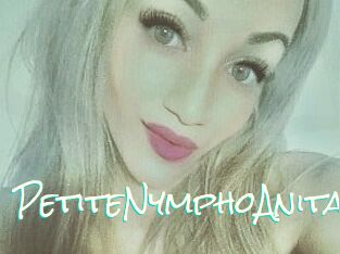 PetiteNymphoAnita