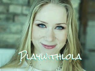 Playwithlola