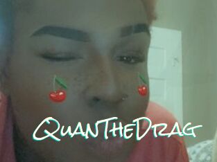 QuanTheDrag
