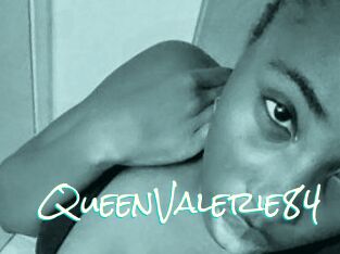 QueenValerie84