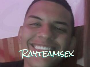 Rayteamsex