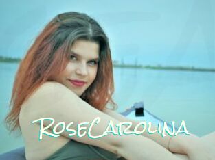 RoseCarolina