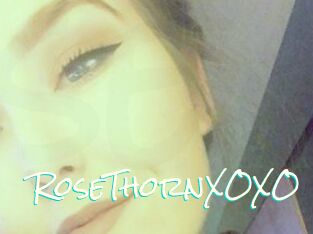 RoseThornXOXO