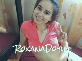 RoxanaDoylee