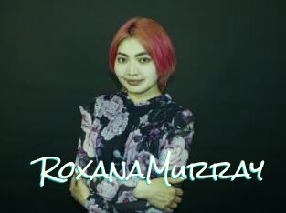 RoxanaMurray