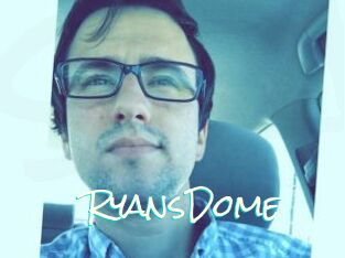 RyansDome