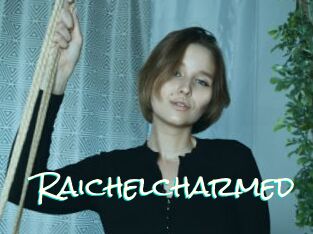 Raichelcharmed