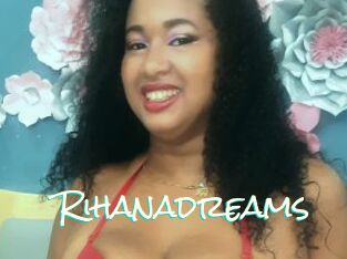 Rihanadreams