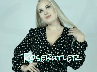 Rosebutler