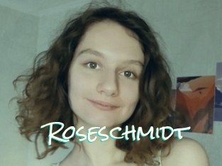 Roseschmidt
