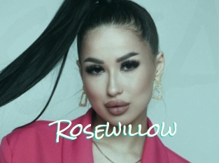 Rosewillow