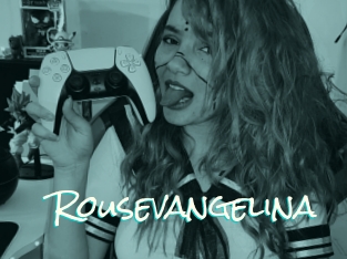 Rousevangelina
