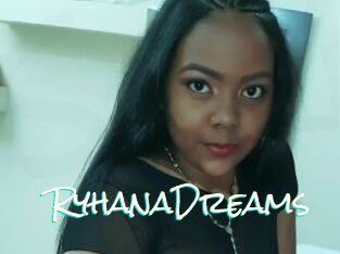 RyhanaDreams