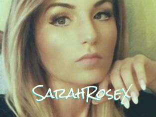 SarahRoseX
