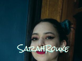 SarahRouxe